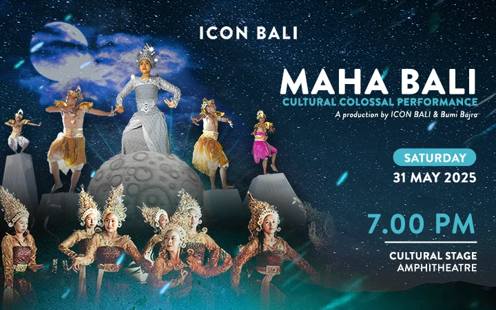 ICON Bali Presents Spectacular Cultural Colossal Performance: MAHA BALI