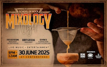 Mixology Night at Centerstage, Hard Rock Hotel Bali