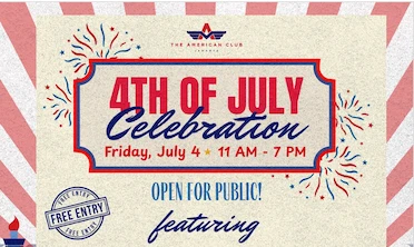 4th July Celebration at The American Club