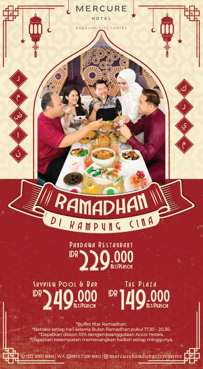 Mercure Bandung City Centre Presents “Ramadhan di Kampung Cina”