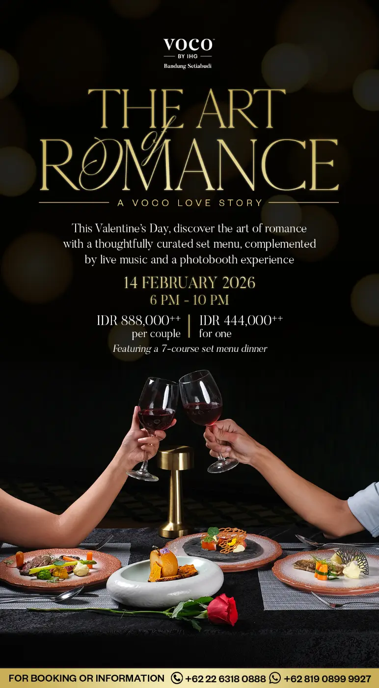 The Art of Romance at voco Bandung Setiabudi