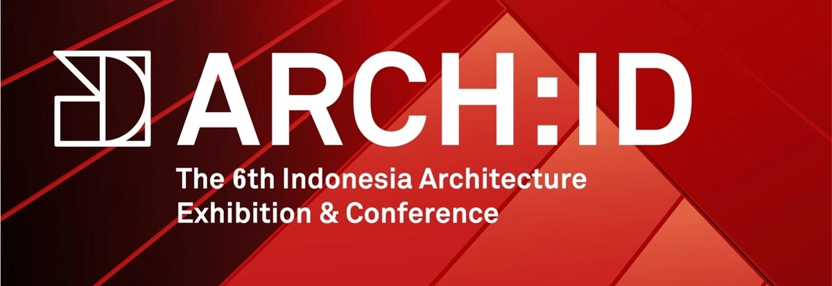 ARCH: ID (Indonesia Architecture Exhibition & Conference) 2026