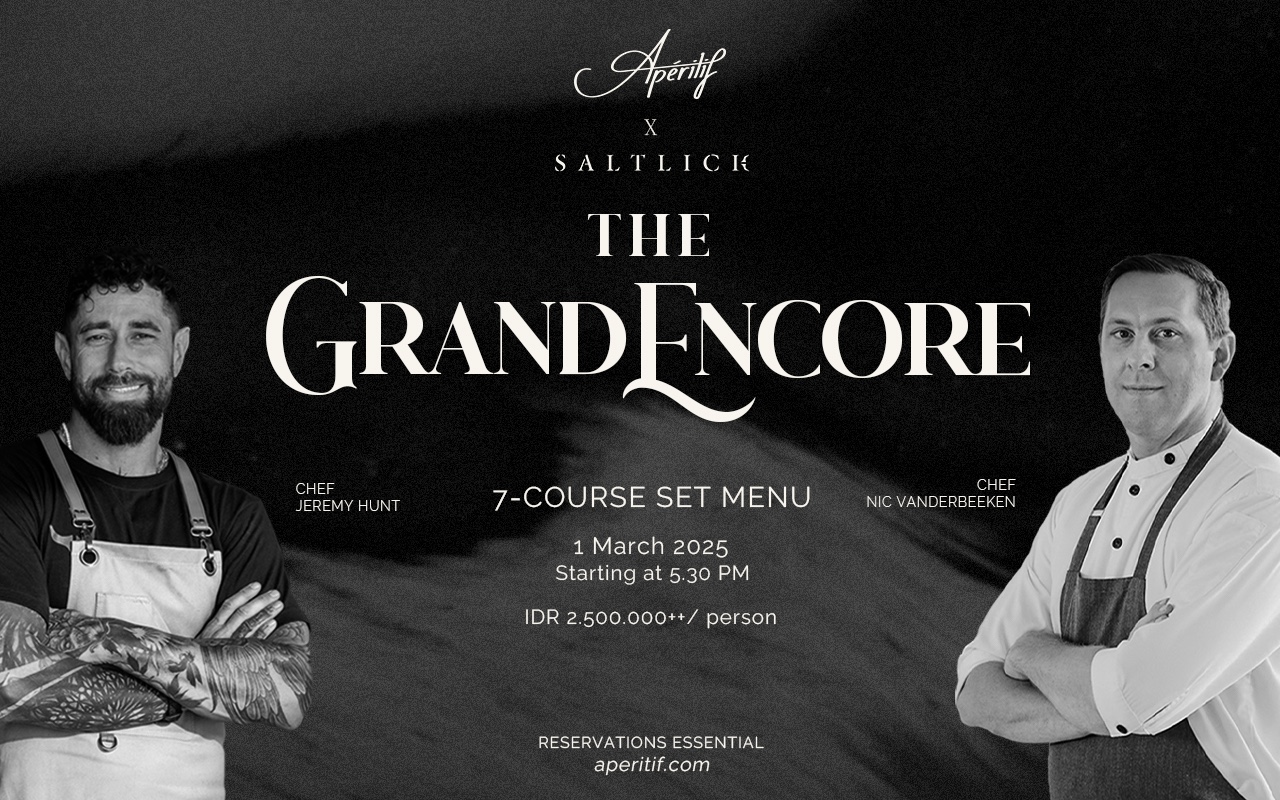 APÉRITIF X SALTLICK: The Grand Encore