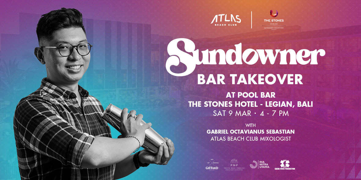 Sundowner: Bar Takeover at The Stones Hotel - Legian Bali, Autograph Collection