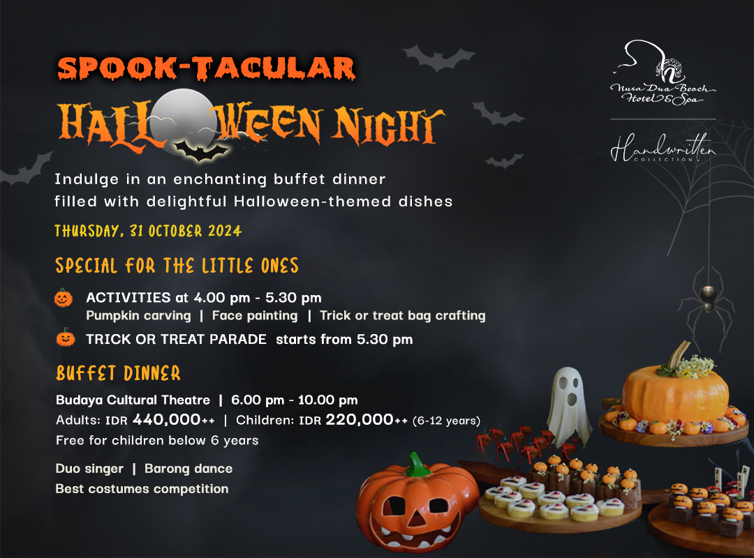 Spook – Tacular Halloween Night at Nusa Dua Beach Hotel & Spa