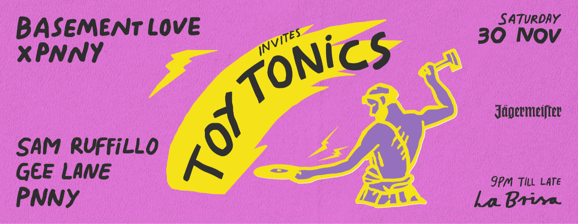 Basement Love x Toytonics x PNNY ft. Gee Lane, Sam Ruffillo