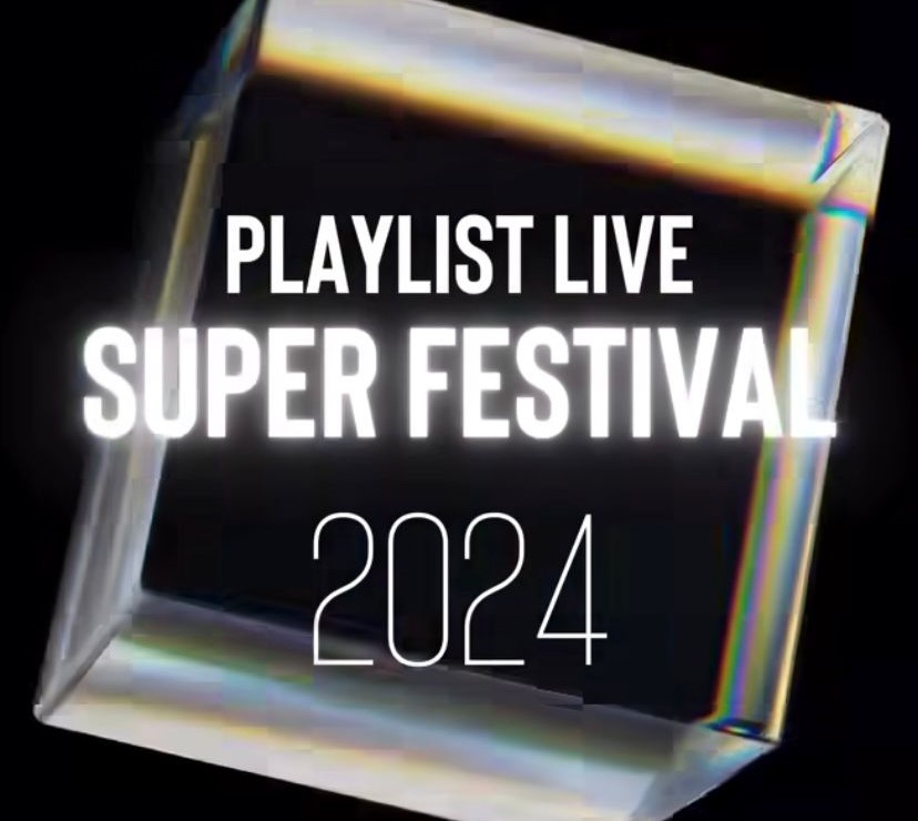 Playlist Live Super Festival 2024