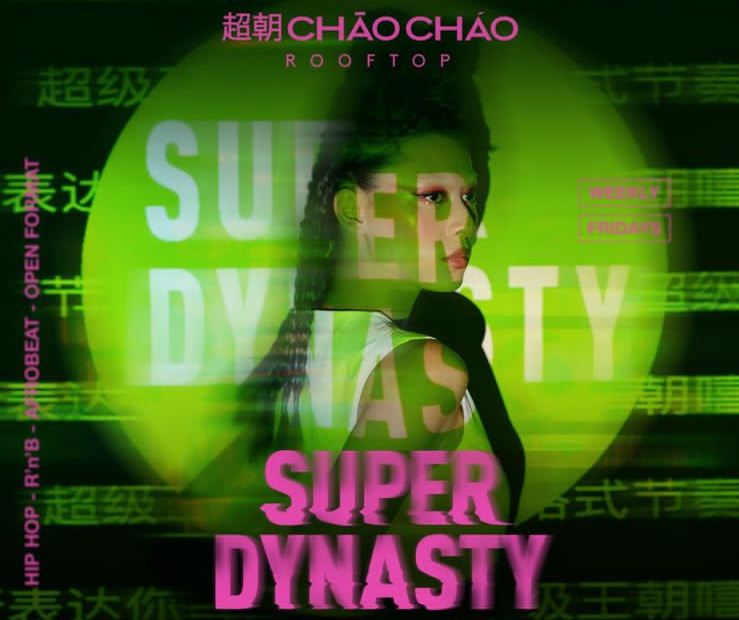 Super_Dynasty_at_ChaoChao