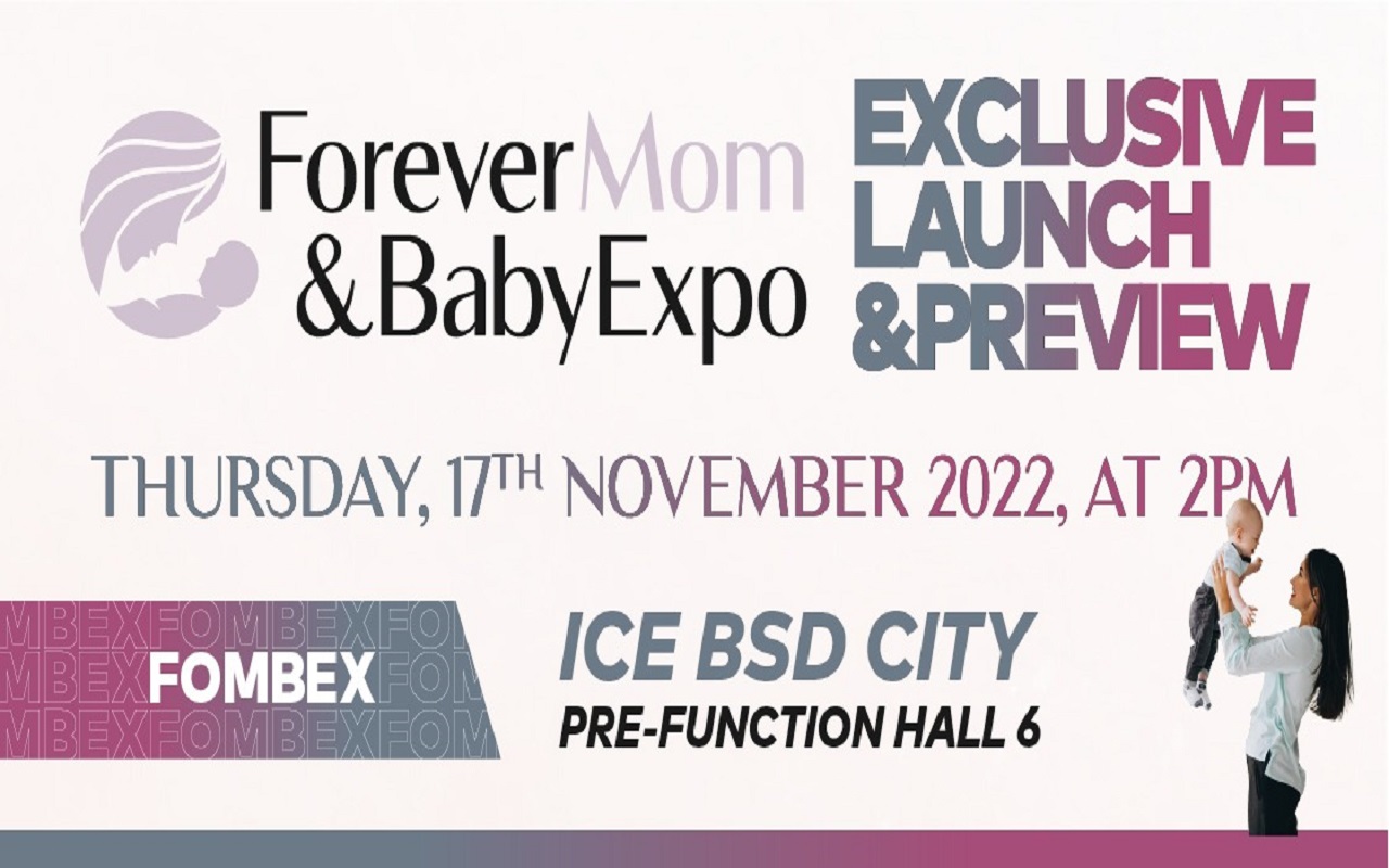 Exclusive Launch & Preview Forever Mom & Baby Expo