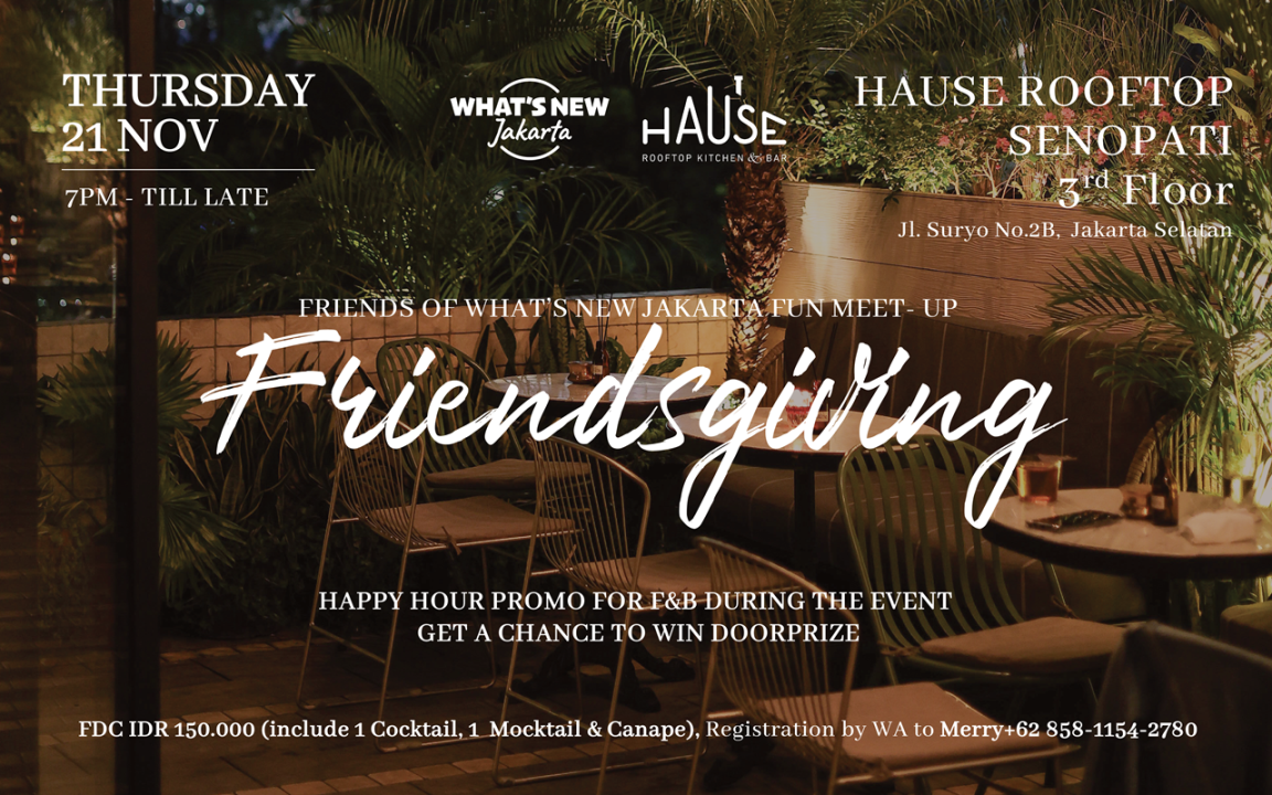 FRIENDSGIVING at Hause Rooftop Senopati