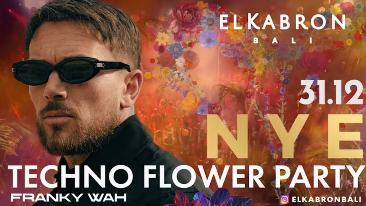 Franky Wah El Kabron Best NYE Party Bali 2024