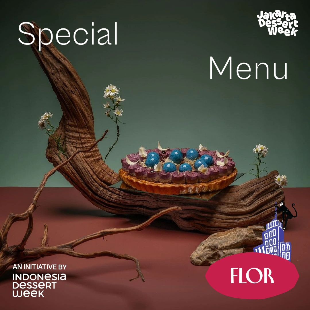 FLOR Jakarta Dessert Week