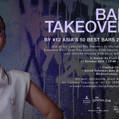 L'Atelier by Cyril Kongo Bar Take Over by #12 Asia's 50 Best Bar 2024