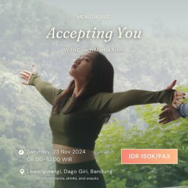 MealtHouse: Accepting You