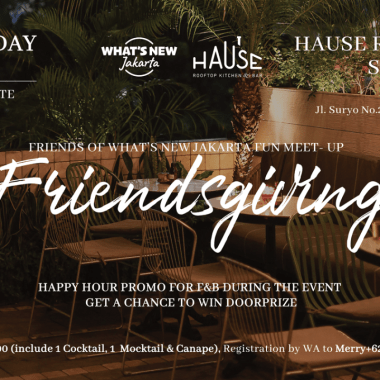 FRIENDSGIVING at Hause Rooftop Senopati