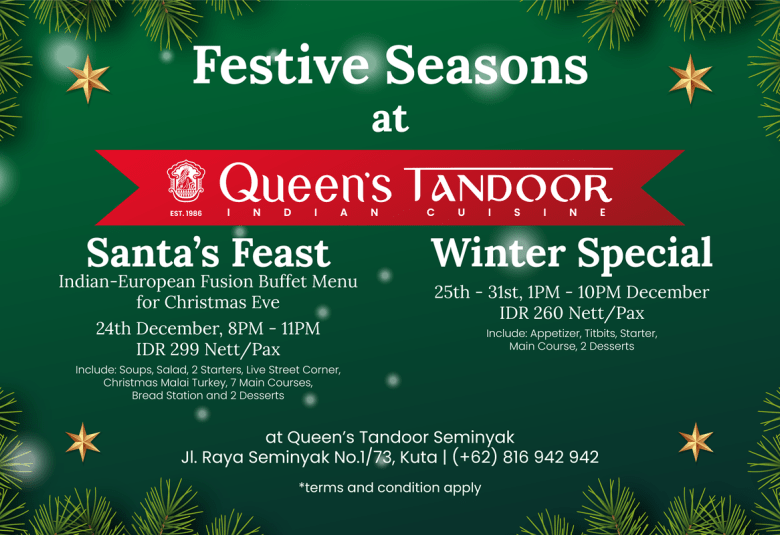 Celebrate Christmas with Queen’s Tandoor Seminyak