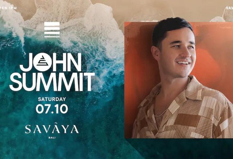 John_Summit_SAVAYA