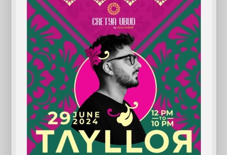 TAYLLOR_at_Cretya_Ubud