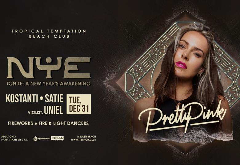 Tropical Temptation presents IGNITE: New Year's Awakening X PRETTY PINK