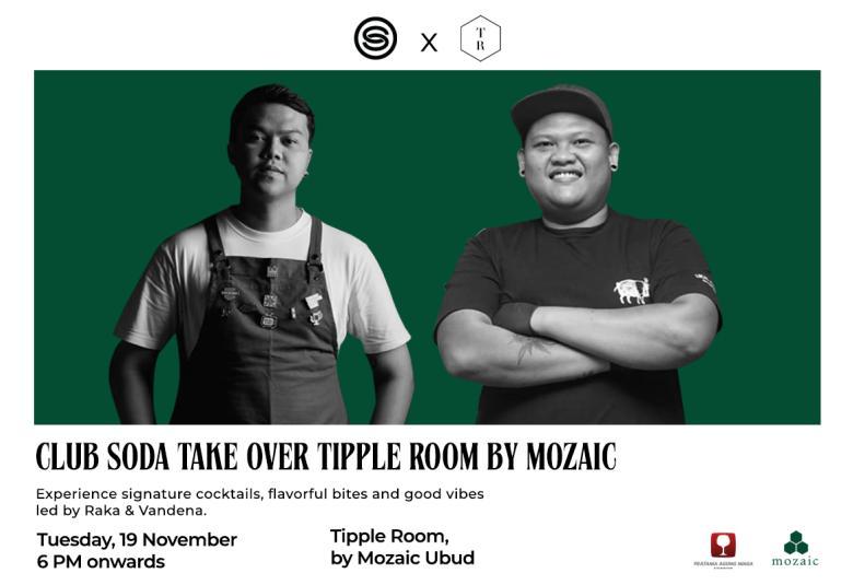 Club Soda Canggu Take Over Tipple Room by Mozaic Ubud