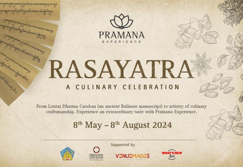 Rasayatra; A Culinary Celebration by Pramana Experience’s Transform an Ancient Balinese Manuscript into Artistry Culinary Craftmanships