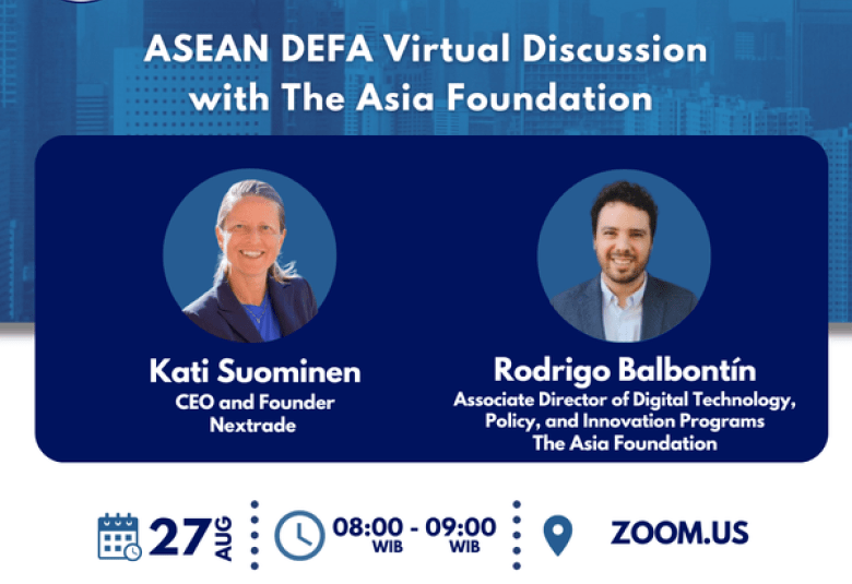  (VIRTUAL) ASEAN DEFA Discussion with The Asia Foundation