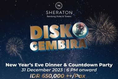 Disko Gembira New Year's Eve Package at Sheraton Bandung Hotel & Towers