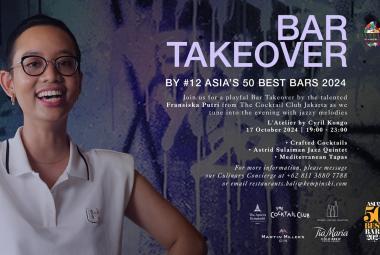 L'Atelier by Cyril Kongo Bar Take Over by #12 Asia's 50 Best Bar 2024