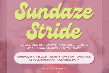 Sundaze Stride at Pullman Jakarta Central Park