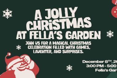 A Jolly Christmas at Fella's Garden